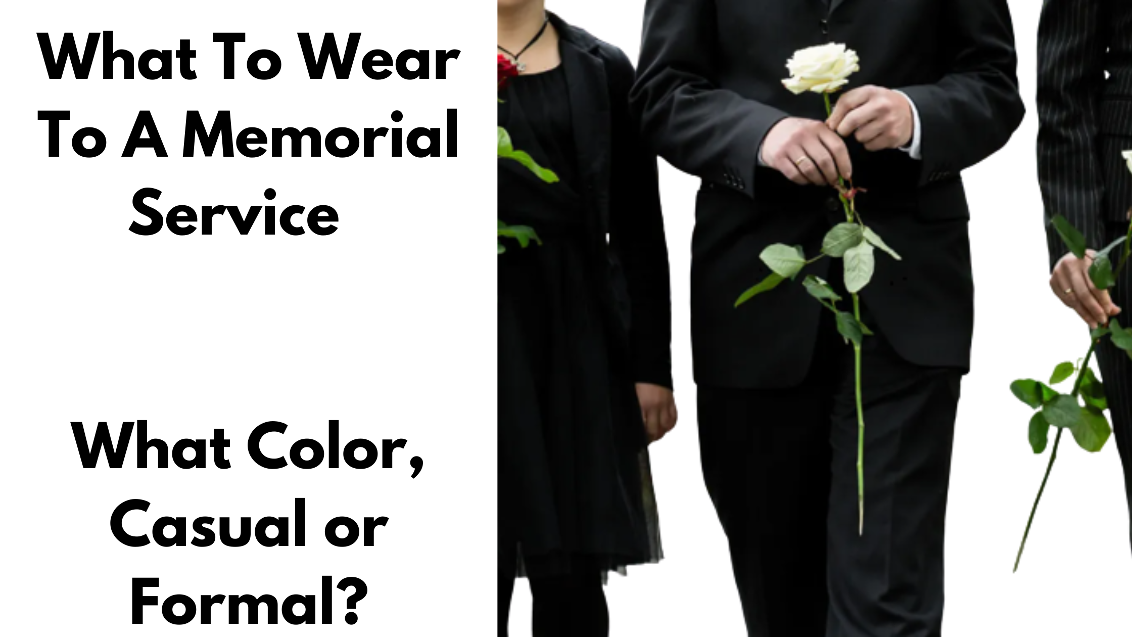 what-to-wear-to-a-memorial-service-what-color-casual-or-formal