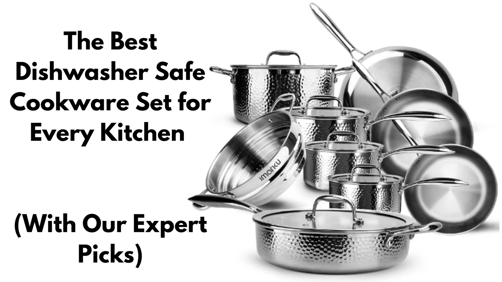 Best Dishwasher Safe Cookware Set