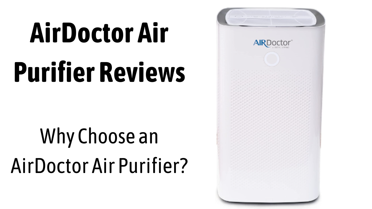 AirDoctor Air Purifier Reviews