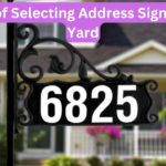 Art of Selecting Address Signs for Yard