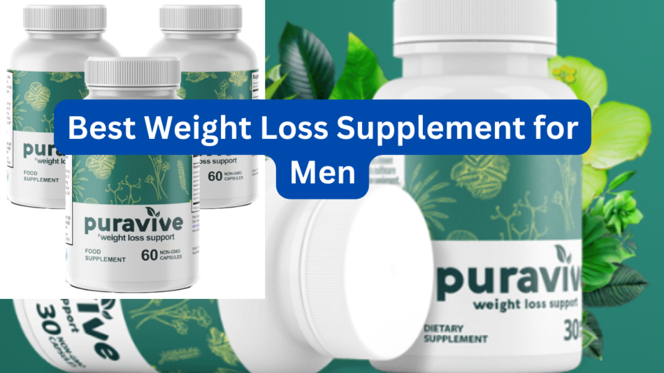 Best Weight Loss Supplement for Men