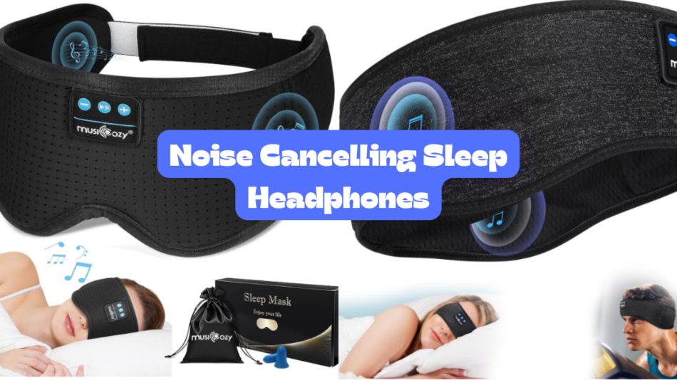 Noise Cancelling Sleep Headphones