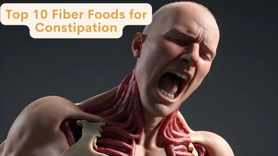 Top 10 Fiber Foods for Constipation