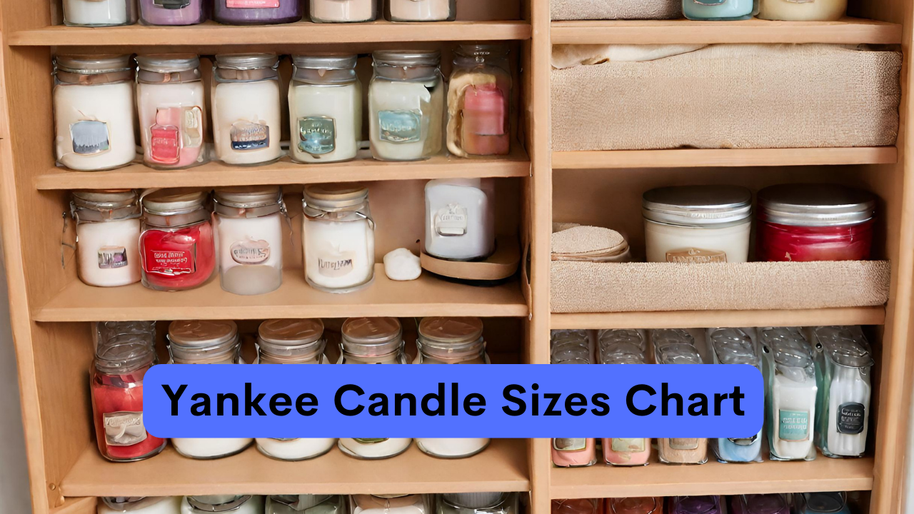 Yankee Candle Sizes Chart